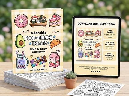Adorable Food Drinks & Treats - Bold & Easy Coloring Book by Michelle V. P